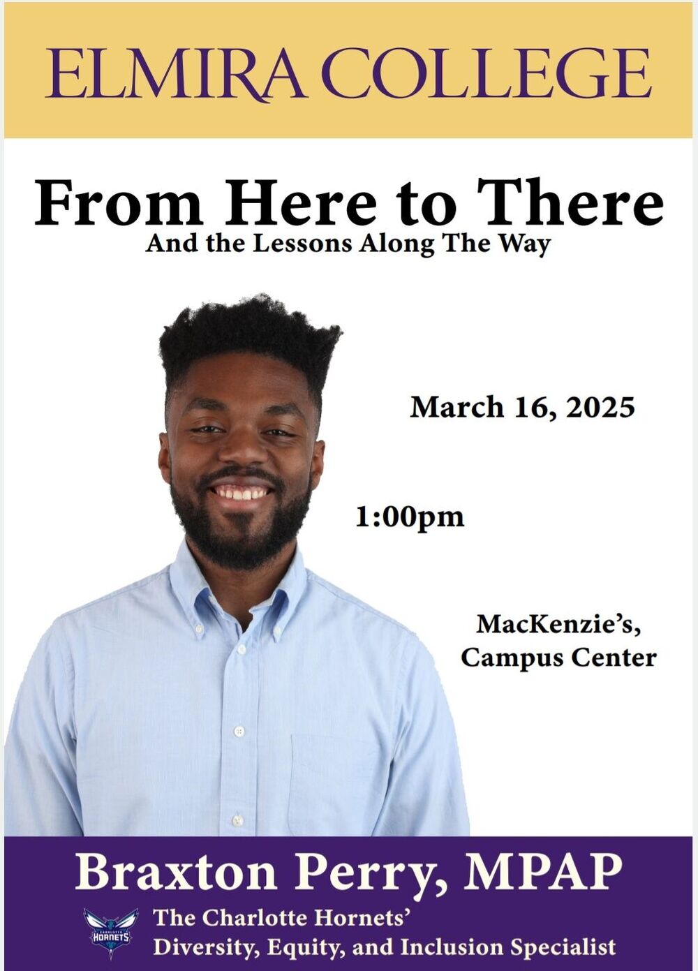 from-here-to-there-and-lessons-along-the-way-guest-speaker-braxton-perry