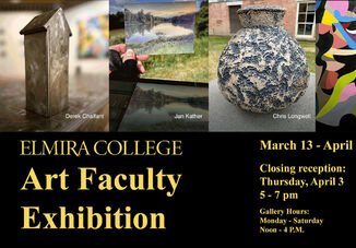 Elmira College Art Faculty Exhibition Opens March 13 