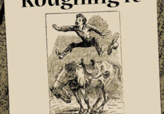 Annual Twain Symposium Celebrates 150 years of Roughing It and Twain in the American West